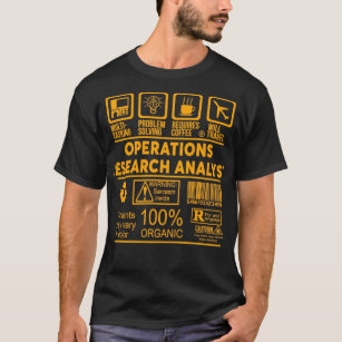 OPERATIONS RESEARCH ANALYST NICEデザイン2017 3 Tシャツ