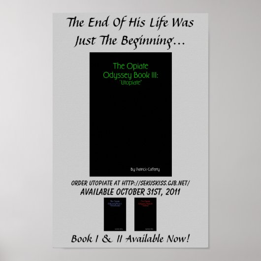 Opiate Odyssey Book III:ユートピアートプロモポスター ポスター (正面)