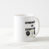 Opinionated On Everything コーヒーマグカップ (正面右)