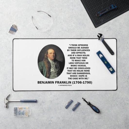 Opinions Should Be Judged Influences Effects Quote デスクマット (ワークステーション)