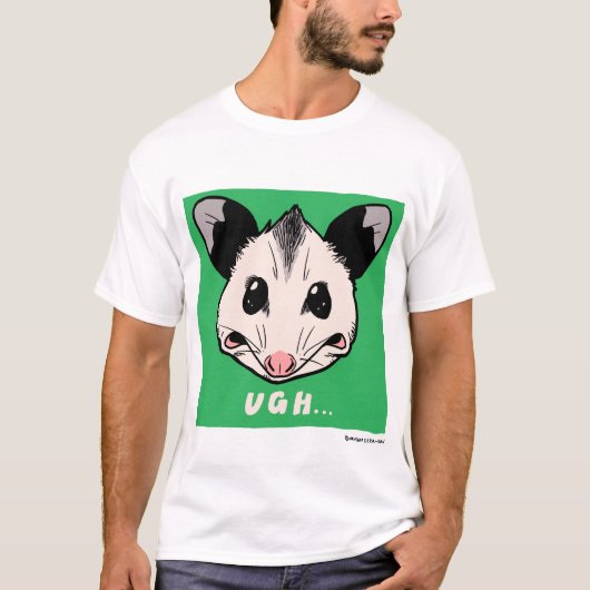 Opossum "UGH..."  Tシャツ (正面)