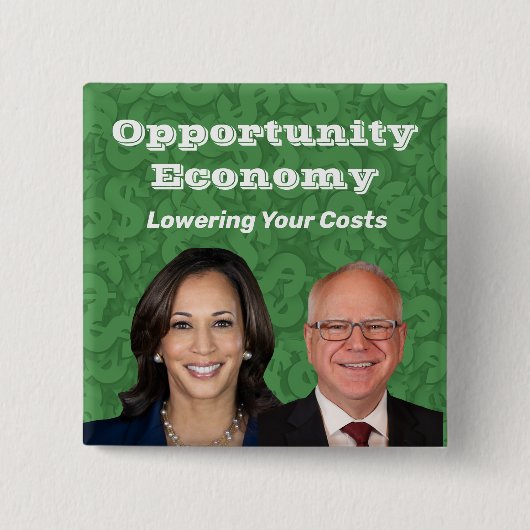 Opportunity Economy Harris Walz 2024 缶バッジ (正面)
