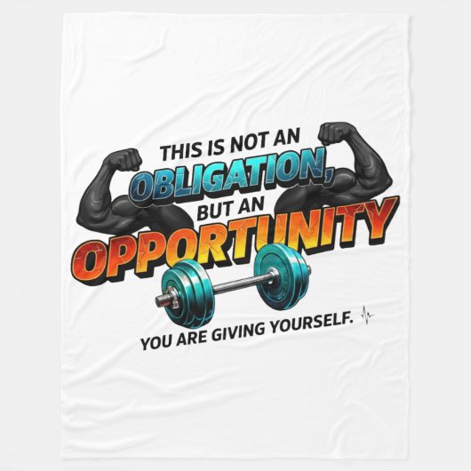 Opportunity Not Obligation Gym Quote フリースブランケット (正面)