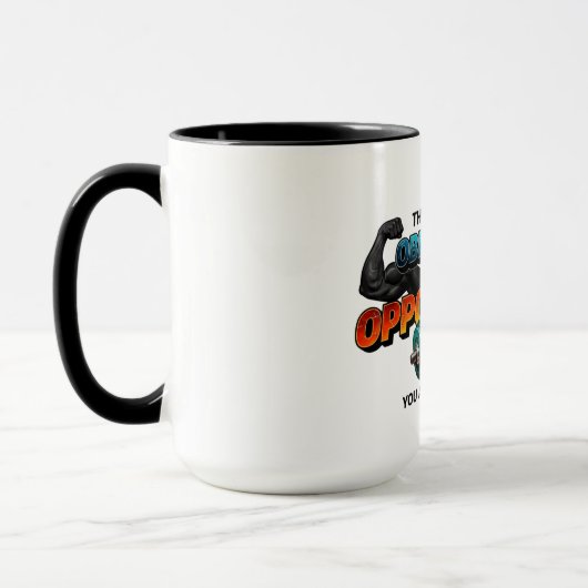 Opportunity Not Obligation Gym Quote マグカップ (左)