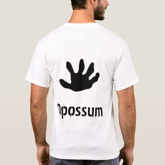 Oppossumがあること誇りを持った Tシャツ (裏面)