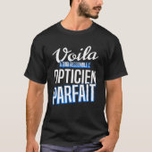 Opticien parfait tシャツ (正面)