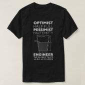 Optimist Pessimist Engineer Engineering Gift Men W Tシャツ (デザイン正面)