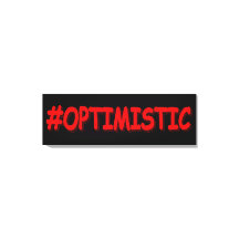 「#OPTIMISTIC」かわいいデザイン。買今