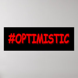 「#OPTIMISTIC」かわいいデザイン。買今 ポスター