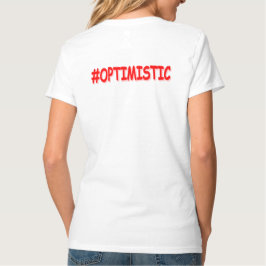 「#OPTIMISTIC」かわいいデザイン。買今 Tシャツ