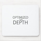 Optimized For Depth Minimalist Technical マウスパッド (正面)