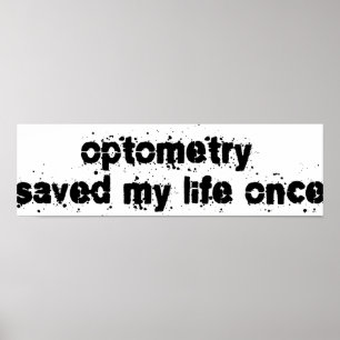 Optometryは私の生命を一度救いました ポスター