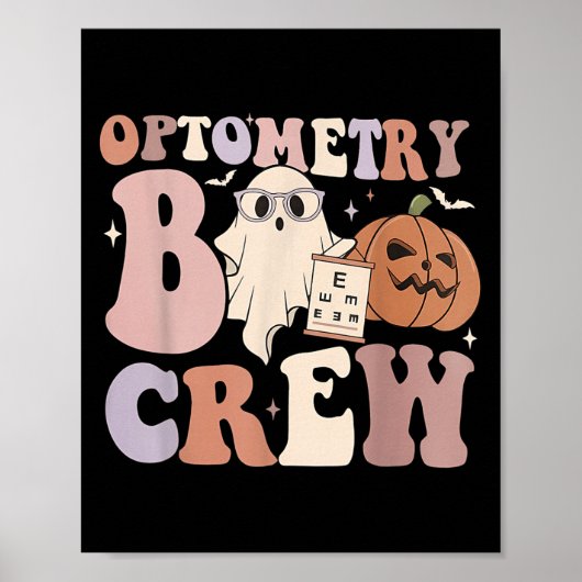 Optometry Crew Optometry Boo Crew Halloween Optici ポスター (正面)