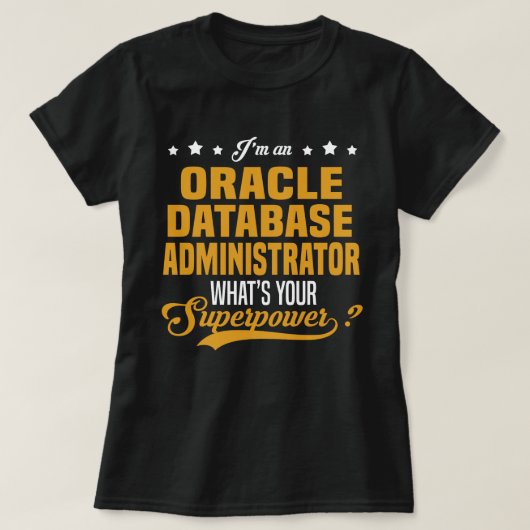 Oracleデータベース管理者 Tシャツ (デザイン正面)