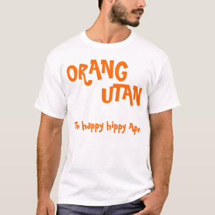 ORANG、UTANの幸せで腰回りが大きなサル Tシャツ