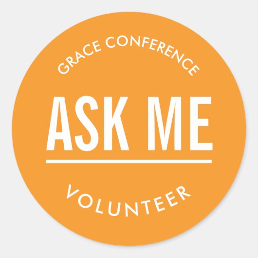 Orange ask me volunteer stickers ラウンドシール (正面)