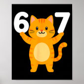 Orange Cat 67 Meme Six Seven Funny Cat Lover  ポスター (正面)