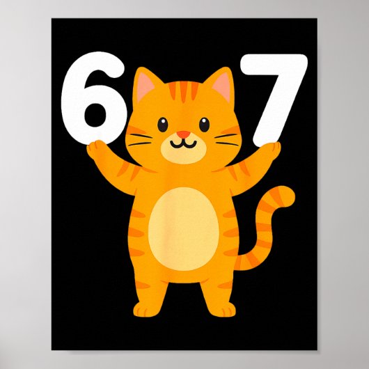 Orange Cat 67 Meme Six Seven Funny Cat Lover  ポスター (正面)
