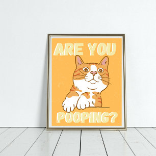 Orange CAT Are you pooping bathroom Poster ポスター