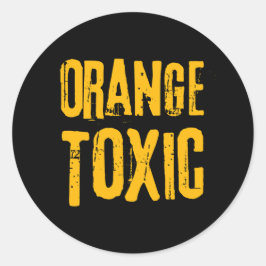 Orange Toxic Unti Trump Political Resistance  ラウンドシール