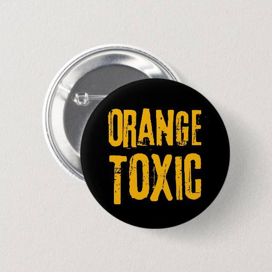 Orange Toxic Unti Trump Political Resistance  缶バッジ (正面&裏面)