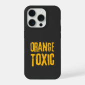 Orange Toxic Unti Trump Political Resistance  iPhoneケース (裏面)