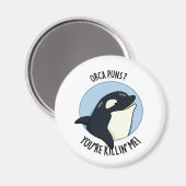 Orcaプンスあなたは私を殺おもしろい人殺しホエールプン マグネット (正面/裏面)