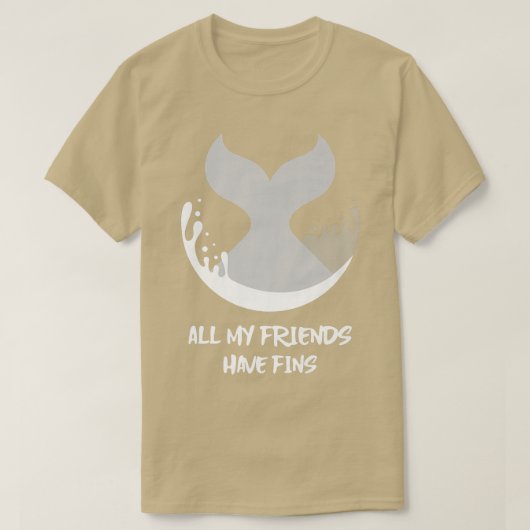 Orca Fish Whale Dolphin Shark Mermaid My Friends H Tシャツ (デザイン正面)