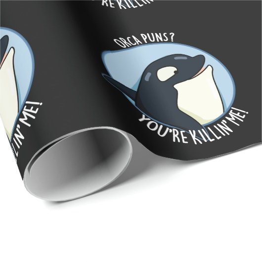 Orca Punsあなたは殺された私おもしろいホエールプンダークBG ラッピングペーパー (ロールコーナー)