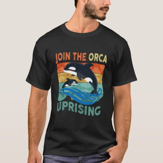 Orca Uprising Join The Orca Uprising 2023 Whales A Tシャツ (正面)