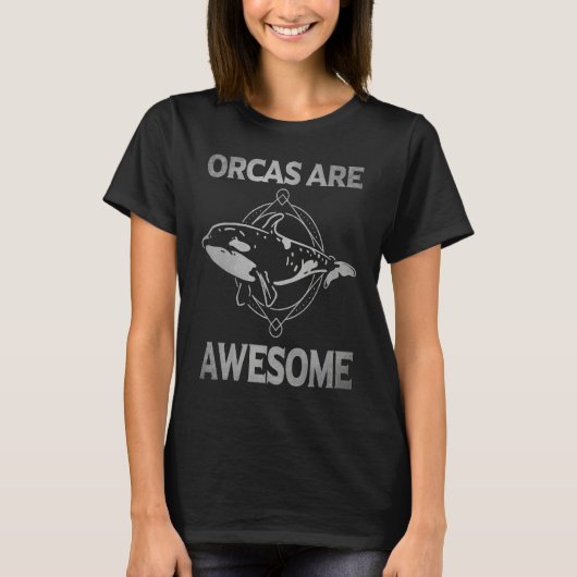 Orcas Are Awesome Orca Killer Whale Lover Saying A Tシャツ (正面)