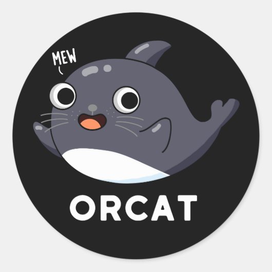 Orcat おもしろい Cat Orca Pun Dark BG ラウンドシール (正面)