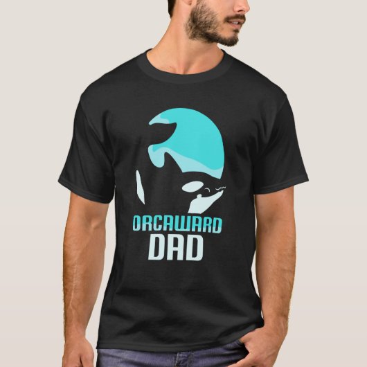 Orcaward Dad Orcas Awkward Orca Humor Father Daddy Tシャツ (正面)