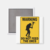 Orcsを食べ物を与え使わない マグネット (正面/裏面)