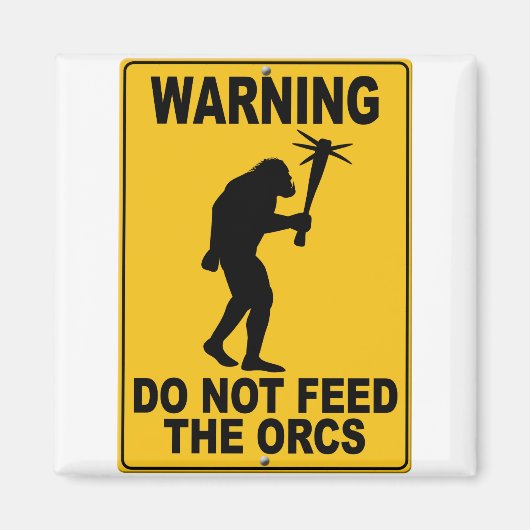 Orcsを食べ物を与え使わない マグネット (正面)