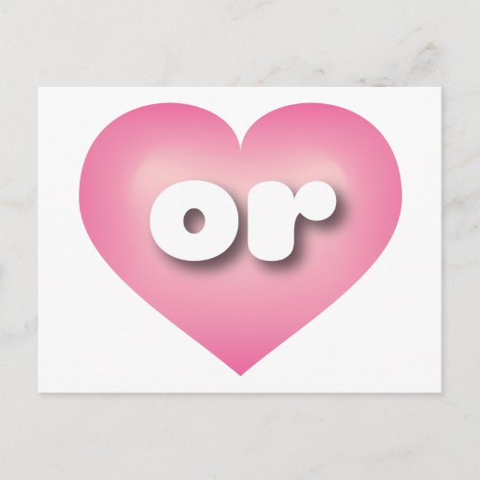 Oregon pink fadeハート – 私は愛しているか ポストカード (正面)