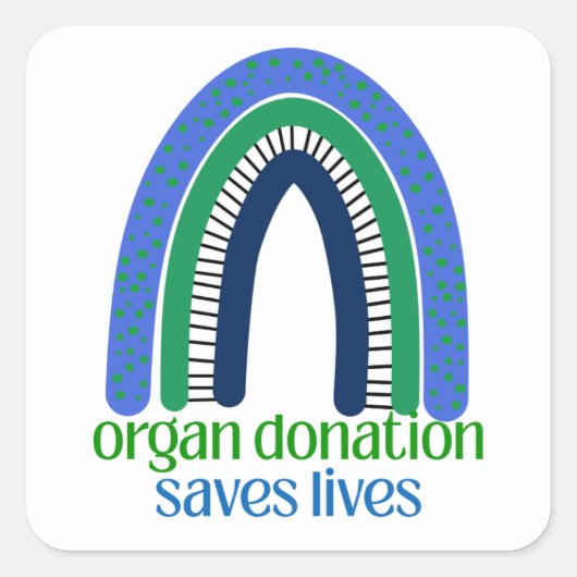 Organ Donors Save Lives Stickers スクエアシール (正面)
