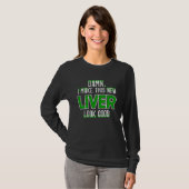 Organ Recipient Liver Transplant Survivor Liver Di Tシャツ (正面フル)