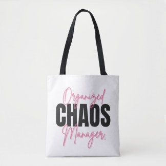 Organized Chaos Manager Tote Bag トートバッグ