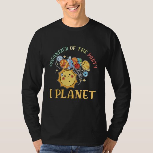 Organizer Of The Party I Planet Astro Scientist Sc Tシャツ (正面)
