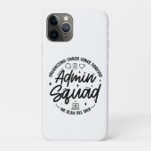 Organizing Chaos Funny Quote Admin Prof Day Squad Case-Mate iPhoneケース (裏)
