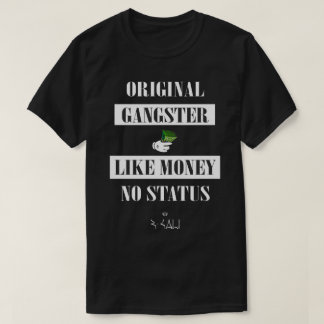 Original Gangster Tシャツ