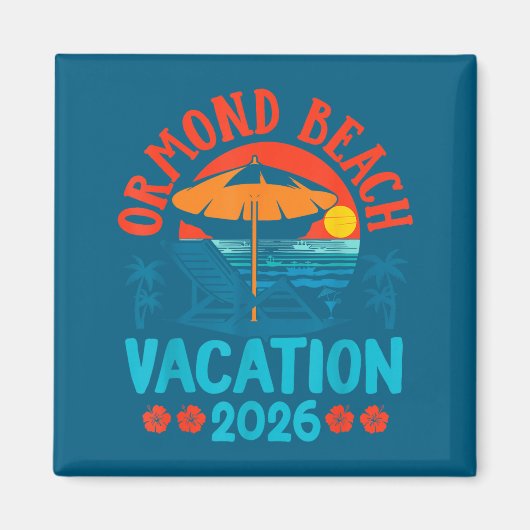 Ormond Beach Florida 2026 Family Vacation Beach Su マグネット (正面)