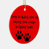 Ornament熱狂するなブルドッグの女性 セラミックオーナメント (右)