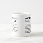 Ornithologist Definition - Vogelkunde (Birdwatchin コーヒーマグカップ (中央)