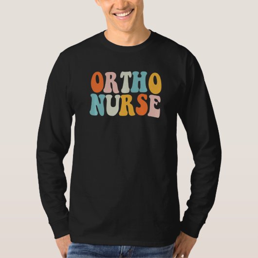 Ortho Nurse Groovy Nursing School Women Nurse Orth Tシャツ (正面)