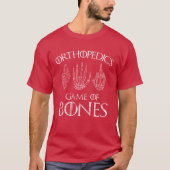 Orthopedics Game of Bones Surgeon Doctor Gift retr Tシャツ (正面)