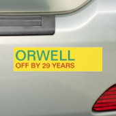 ORWELL 29年までに バンパーステッカー (車上)