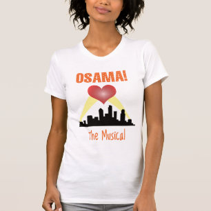 Osama: ミュージカル tシャツ