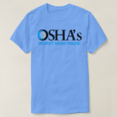 OSHAsワースト悪夢 Tシャツ (デザイン正面)